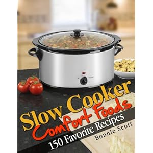Slow Cooker Comfort Foods (English Edition)