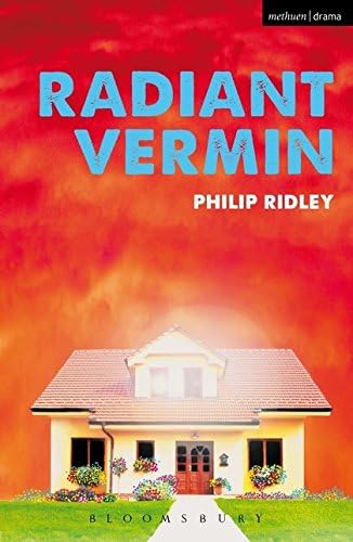 Radiant Vermin (Modern Plays)