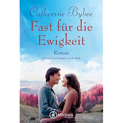 Fast für die Ewigkeit (Not Quite Serie 4)