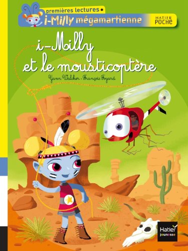 couverture de : I-Milly et le mousticopt&egrave;re