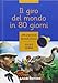 Produktbild Il giro del mondo in 80 giorni