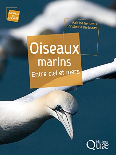 Download Oiseaux marins: Entre ciel et mers Download Oiseaux marins: Entre ciel et mers