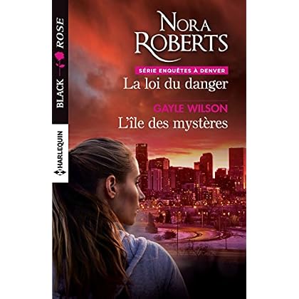 La loi du danger - L'île des mystères (Enquêtes à Denver t. 4)