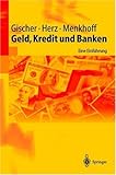 Image de Geld, Kredit und Banken: Eine Einführung (Springer-Lehrbuch)