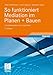 So Funktioniert Mediation im Planen + Bauen: mit Fallbeispielen und Checklisten (German Edition), 2. Auflage by Peter Hammacher