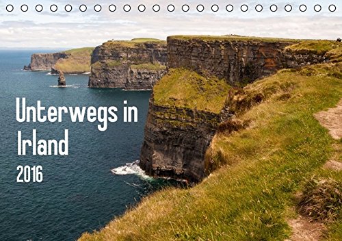 Download Unterwegs in Irland / CH-Version (Tischkalender 2016 DIN A5 quer)