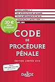 Code de procédure pénale 2016. Édition limitée - 57e éd.