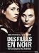 Des Filles en Noir - DVD