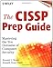 The CISSP Prep Guide: Mastering the Ten Domains of Computer Security by 