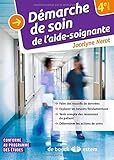 Démarche de soins de l'aide-soignante