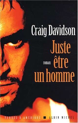 couverture de : Juste &ecirc;tre un homme