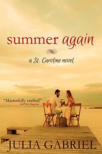 Summer Again (St. Caroline Series Book 1) (English Edition) Summer Again (St. Caroline Series Book 1) (English Edition)