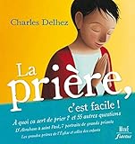La prière, c'est facile !