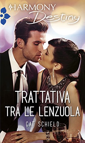 Cat Schield - Trattativa tra le lenzuola (2015)