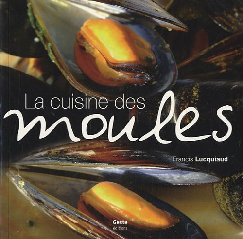 Cuisine des moules Cuisine des moules