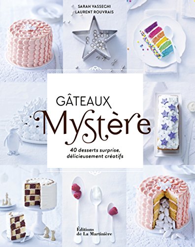 Gâteaux mystère. 40 desserts surprise, délicieusem gratuit Gâteaux mystère. 40 desserts surprise, délicieusem gratuit