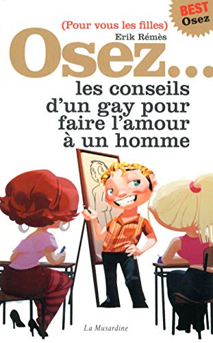 Télécharger Osez les conseils d'un gay pour faire l'amour à un homme - édition best Livre PDF Gratuit