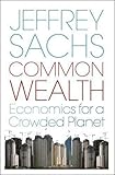 Common Wealth: Economics for a Crowded Planet by 