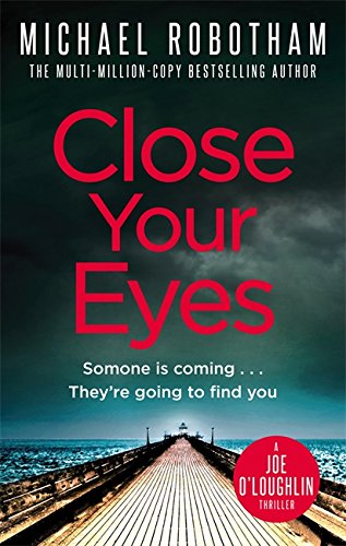 Close Your Eyes (Joseph O'loughlin 8)