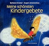 Meine schönsten Kindergebete by 