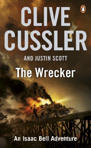 Download The Wrecker: Isaac Bell #2 (Isaac Bell Series)
