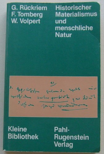 Historischer Materialismus und menschliche Natur.