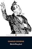 Martin Chuzzlewit (Penguin Classics) by