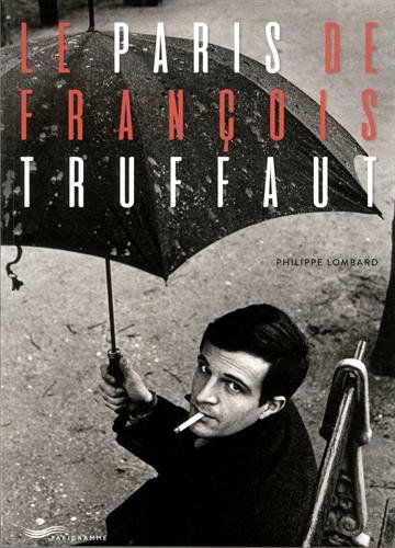 Le Paris de François Truffaut gratuit Le Paris de François Truffaut gratuit