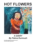 Image de Hot Flowers : A Diary (English Edition)