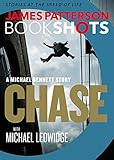 Chase: BookShots (A Michael Bennett Thriller)