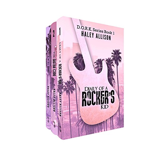 D.O.R.K. Series Box Set: Diary of a Rocker's Kid, The Sister Code, Twin Wars (English Edition)
