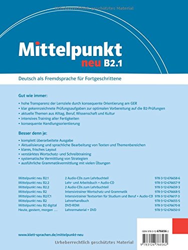 Mittelpunkt B2 (zweibändige Ausgabe). B2.1. Lehr- und Arbeitsbuch : Lektionen 1-6 mit Audio-CD zum Arbeitsbuch