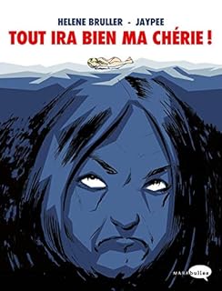 jaquette livre Tout ira bien ma chérie