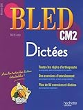 Dictées CM2 : 10-11 ans