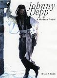 Image de Johnny Depp: A Modern Rebel