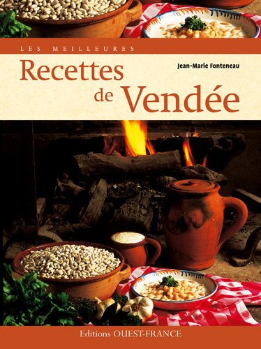 Download Les meilleures Recettes de Vendée Download Les meilleures Recettes de Vendée