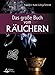 Das große Buch vom Räuchern by Franz X.J. Huber, Anja Schmidt