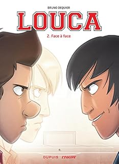 jaquette livre Louca - tome 2 - Face à face