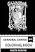 Produktbild Cannibal Corpse Coloring Book: American Death Metal Pioneers and Horror Fiction, Satanic Imagery and Shock Inspired Adult Coloring Book (Cannibal Corpse Books)