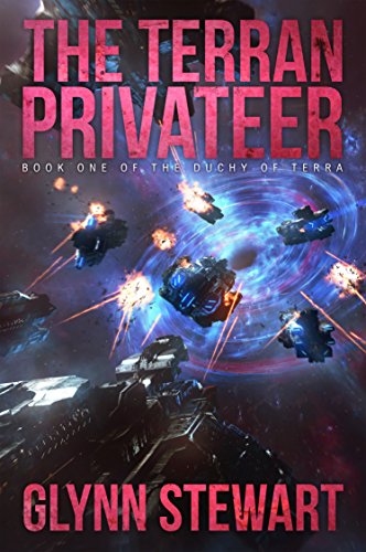 Book's Cover ofThe Terran Privateer Duchy of Terra Book 1 English Edition