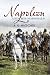 Napoleon and His Marshals (English Edition) by 