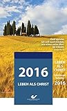 Image de Leben als Christ 2016 (Abreißkalender): Dillenburger-Kalender