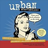 Urban Dictionary 2010 Calendar Urban Dictionary 2010 Calendar