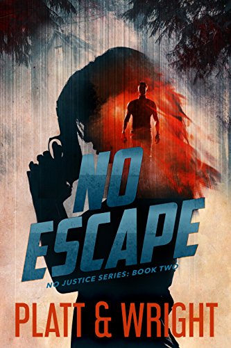 Download No Escape (No Justice Book 2)