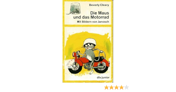 Die Maus Und Das Motorrad Amazon De Bucher