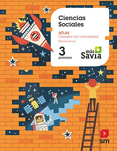 Ciencias Sociales 3 Primaria Más Savia Extremadura