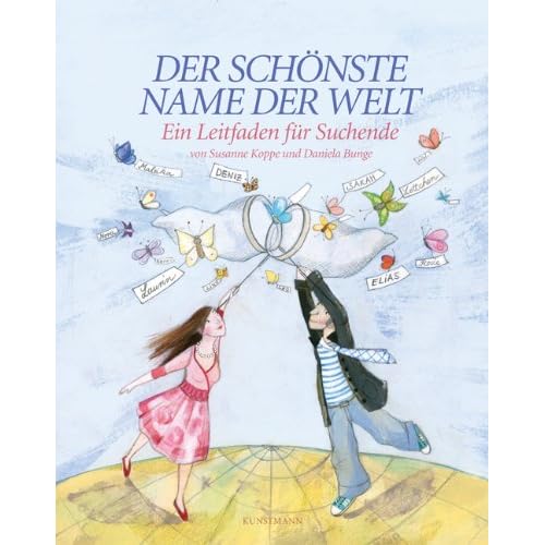 [PDF] Der schönste Name der Welt. Ein Leitfaden für Suchende KOSTENLOS HERUNTERLADEN