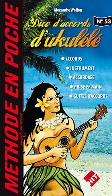 HIT DIFFUSION Music en Poche, N° 53 : Dico d'accords Ukulele
