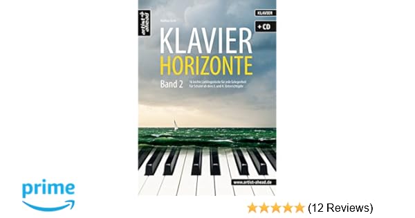 Klavier Horizonte Band 2 16 Leichte Klavierstücke Für - 