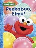 Peekaboo, Elmo! (Sesame Street) (Big Bird's Favorites Board Books) by 